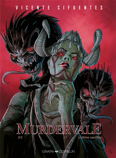 Murdervale T.03 - L'ultime sacrifice | Cifuentes, Vicente