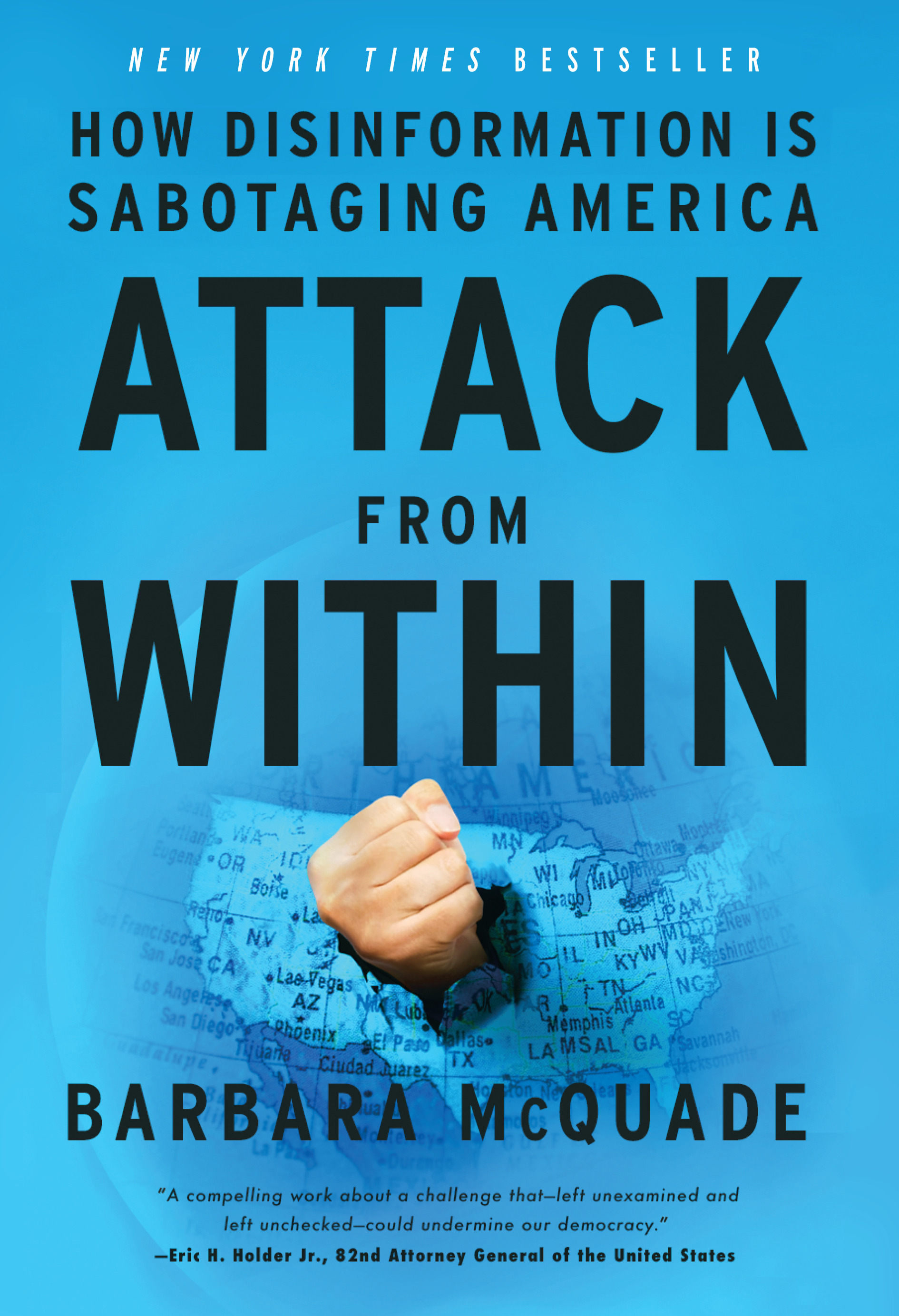Attack from Within : How Disinformation Is Sabotaging America | McQuade, Barbara (Auteur)