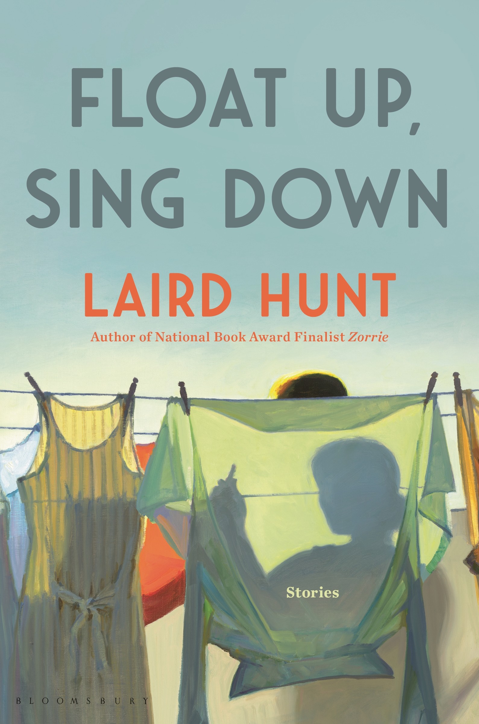 Float Up, Sing Down | Hunt, Laird (Auteur)