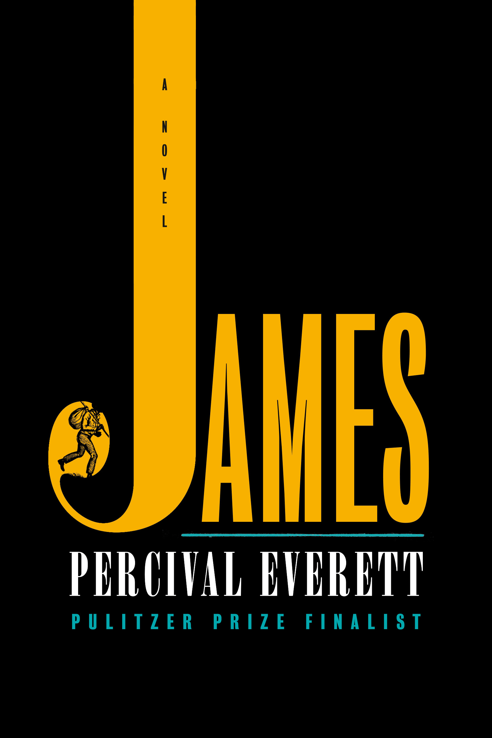 James : A Novel | Everett, Percival (Auteur)
