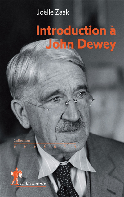 Introduction à John Dewey | Zask, Joëlle