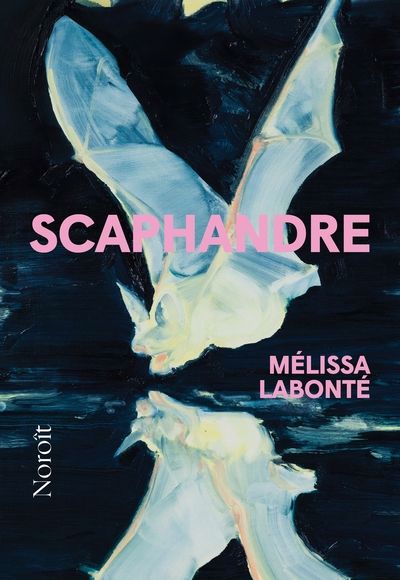 Scaphandre | Labonté, Mélissa (Auteur)