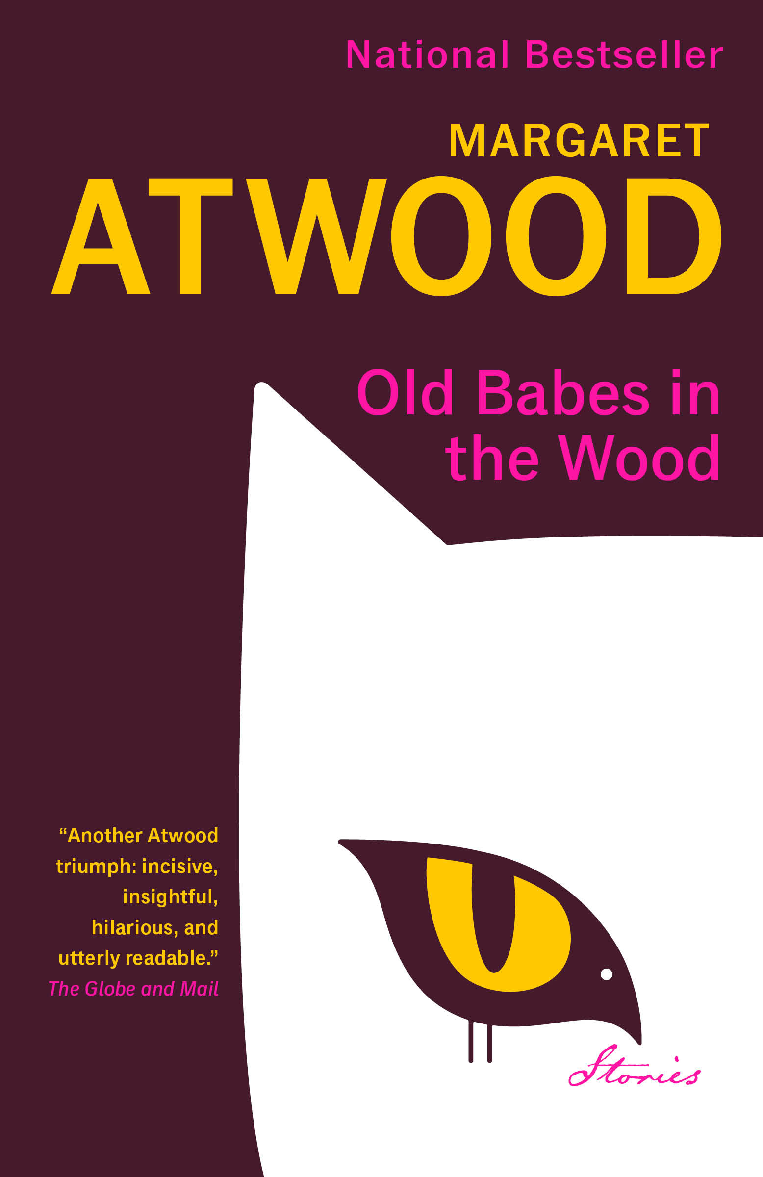 Old Babes in the Wood : Stories | Atwood, Margaret (Auteur)