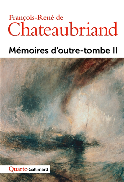 Mémoires d'outre-tombe T.02 | Chateaubriand, François René