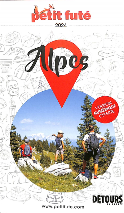 Alpes : 2024 | Auzias, Dominique (Auteur) | Labourdette, Jean-Paul (Auteur)