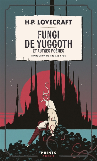 Fungi de Yuggoth : et autres poèmes | Lovecraft, Howard Phillips (Auteur)