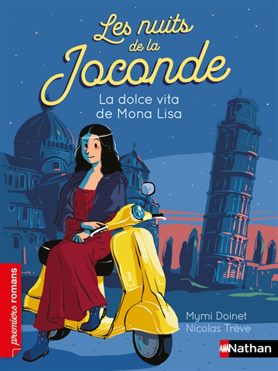 Les nuits de la Joconde - La dolce vita de Mona Lisa | Doinet, Mymi (Auteur) | Trève, Nicolas (Illustrateur)