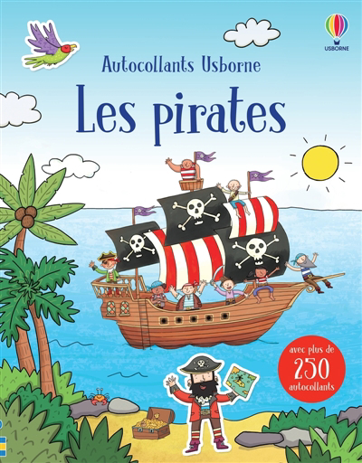 pirates : Autocollants Usborne : Dès 3 ans (Les) | Taplin, Sam (Auteur) | Watson, Richard (Illustrateur) | Fearn, Katrina (Illustrateur)