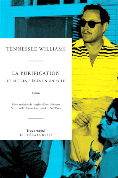 purification (La) | Williams, Tennessee (Auteur)