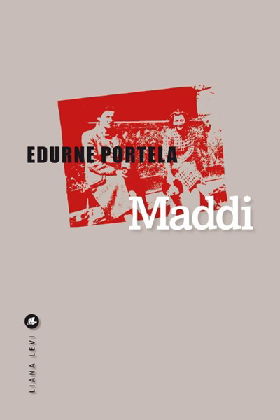 Maddi | Portela, Edurne