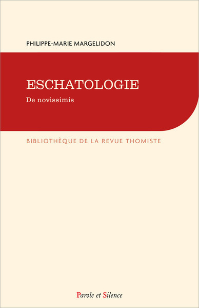 Eschatologie | Margelidon, Philippe-Marie