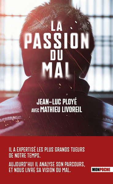 passion du mal (La) | Ployé, Jean-Luc