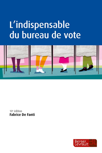 indispensable du bureau de vote (L') | Fanti, Fabrice de
