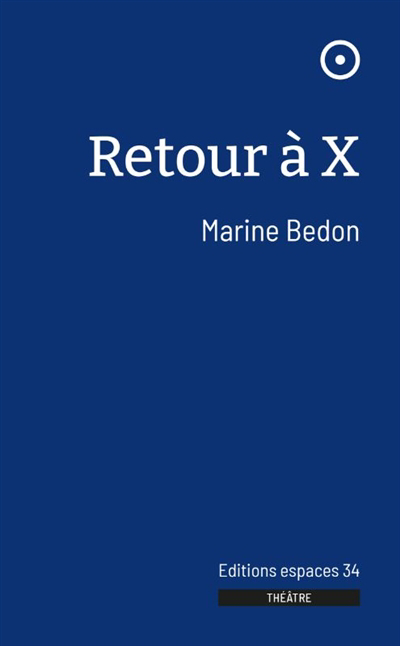 Retour à X | Bedon, Marine