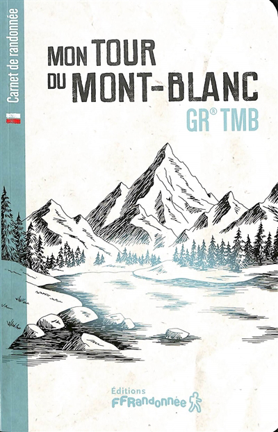Mon tour du Mont-Blanc | 