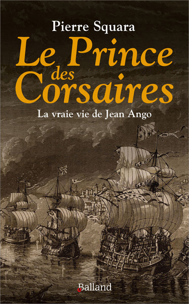 prince des corsaires (Le) | Squara, Pierre