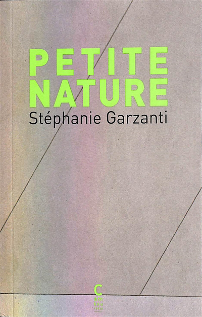 Petite nature | Garzanti, Stéphanie
