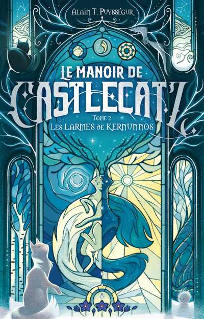 Le manoir de Castlecatz T.02 - Les larmes de Kernunnos  | Puysségur, Alain T.