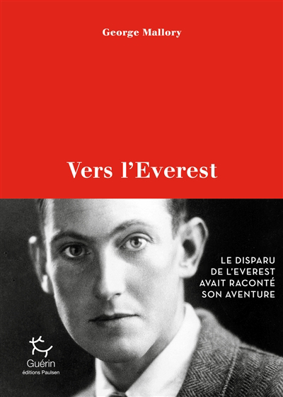 Vers l'Everest | Mallory, George