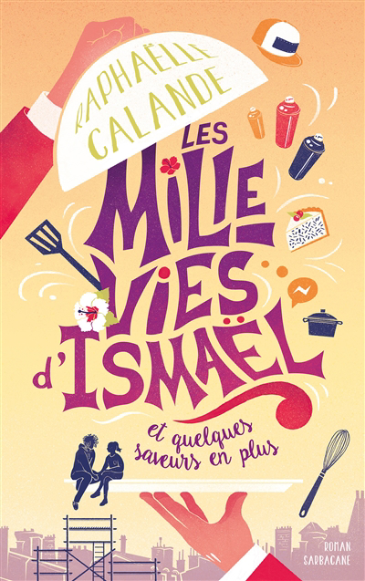 mille vies d'Ismaël (Les) | Calande, Raphaëlle