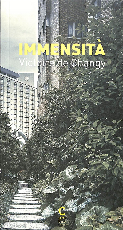 Immensità | Changy, Victoire de