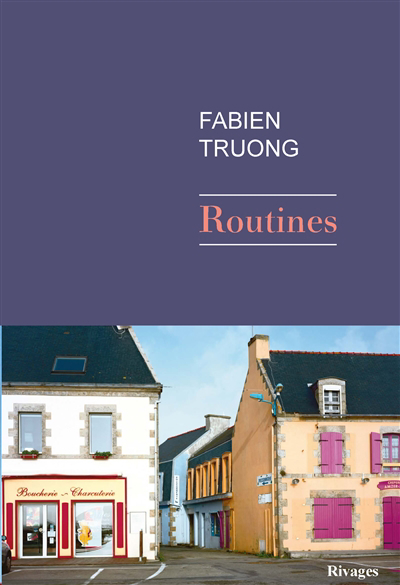 Routines | Truong, Fabien