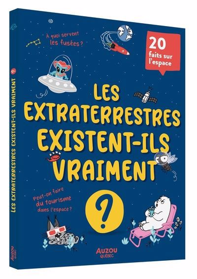 20 questions rigolotes - Les extraterrestres existent-ils vraiment ? | Bonin, Pierre-Alexandre (Auteur) | Danis Drouot, Lucile (Illustrateur)