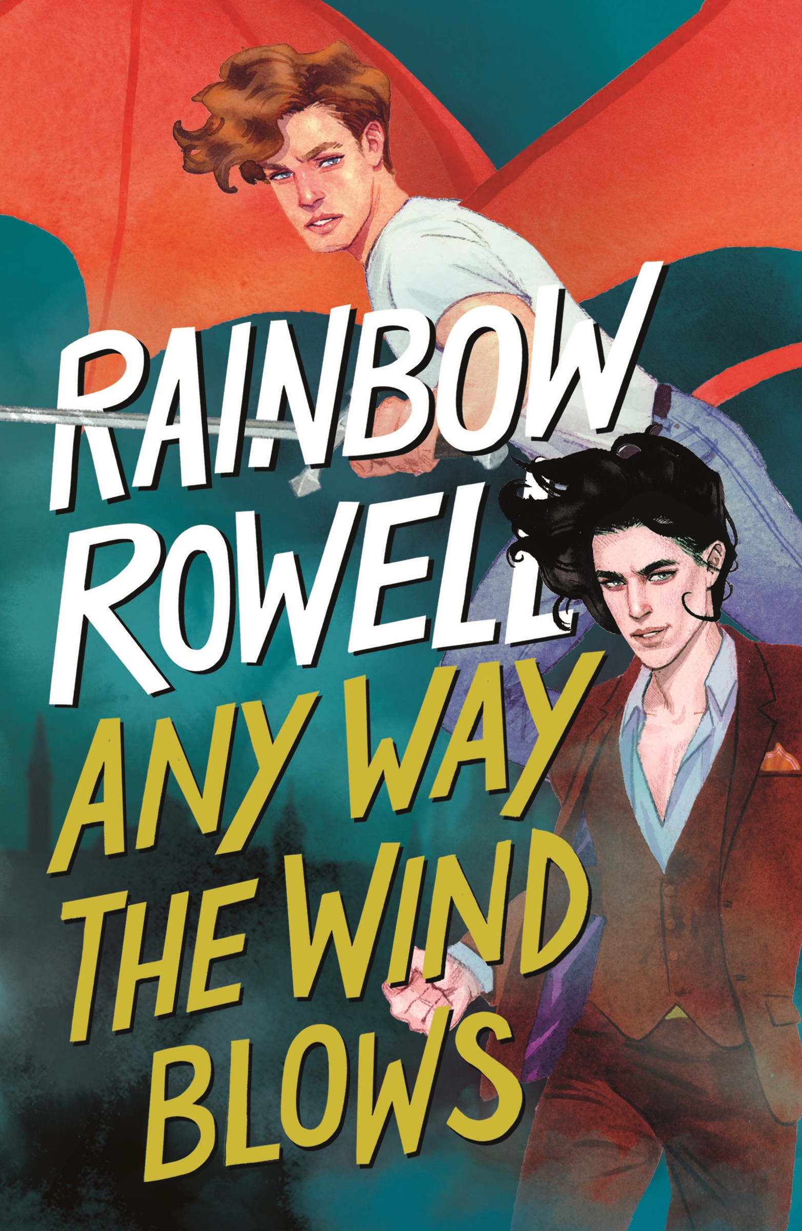 Any Way the Wind Blows | Rowell, Rainbow (Auteur)