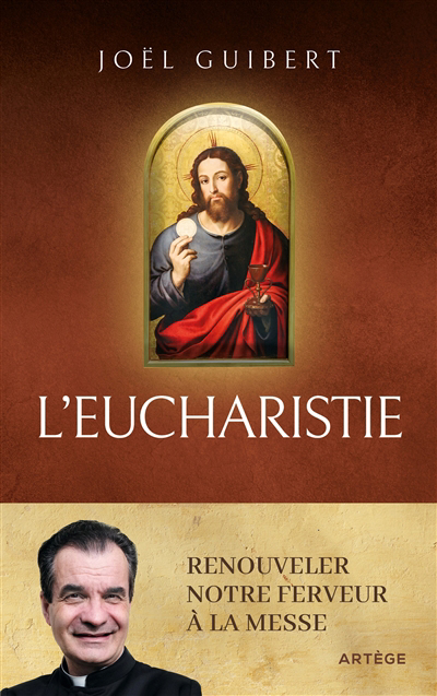 Eucharistie (L') | Guibert, Joël