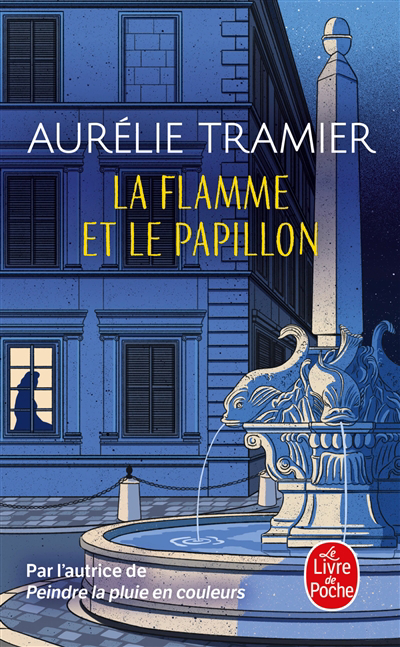 flamme et le papillon (La) | Tramier, Aurélie (Auteur)