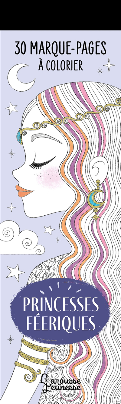 Princesses féeriques : 30 marque-pages à colorier | Margo, Marie (Illustrateur)
