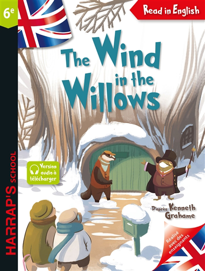 The wind in the willows | Back, Martyn (Auteur) | Guisquier, Lisa (Illustrateur)