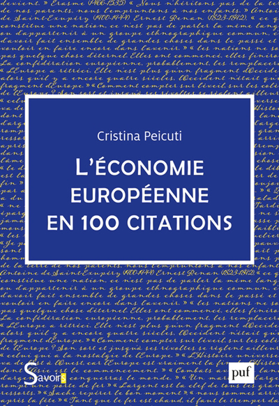 économie européenne en 100 citations (L') | Peicuti, Cristina