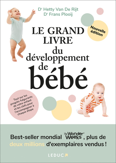 grand livre du développement de bébé (Le) | Rijt, Hetty van de | Plooij, Frans X.