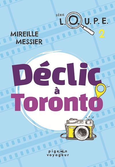 Déclic à Toronto | Messier, Mireille (Auteur)