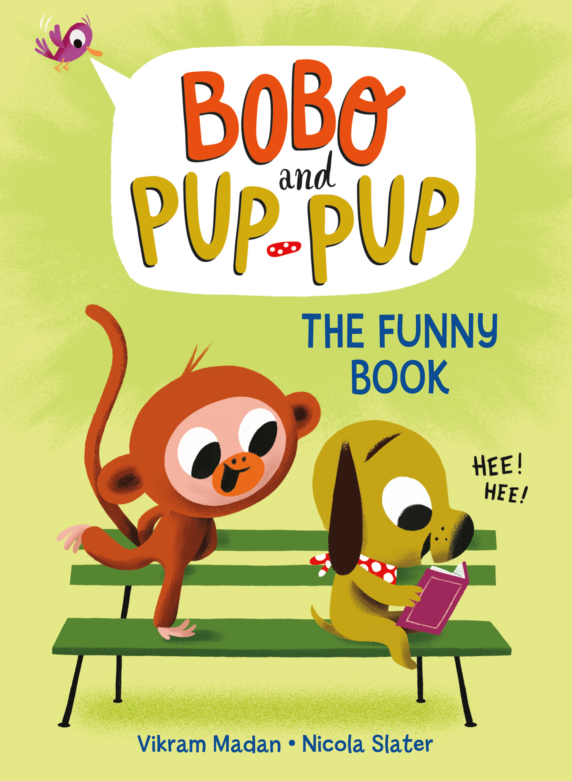 The Funny Book (Bobo and Pup-Pup) : (A Graphic Novel) | Madan, Vikram (Auteur) | Slater, Nicola (Illustrateur)