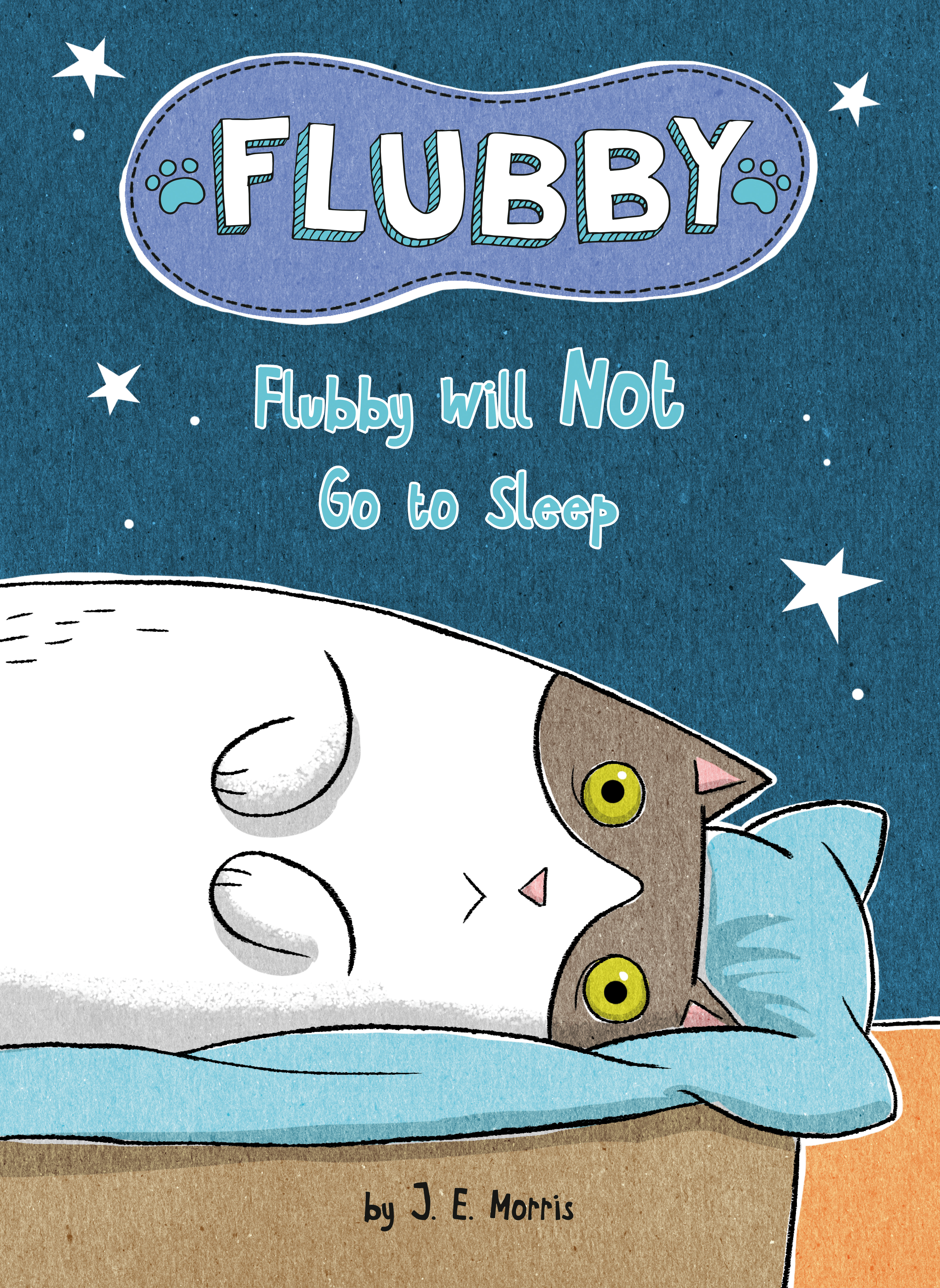 Flubby Will Not Go to Sleep | Morris, J. E. (Auteur) | Morris, J. E. (Illustrateur)