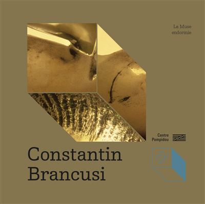 Constantin Brancusi | Fayet, Odile | Frantz-Marty, Isabelle