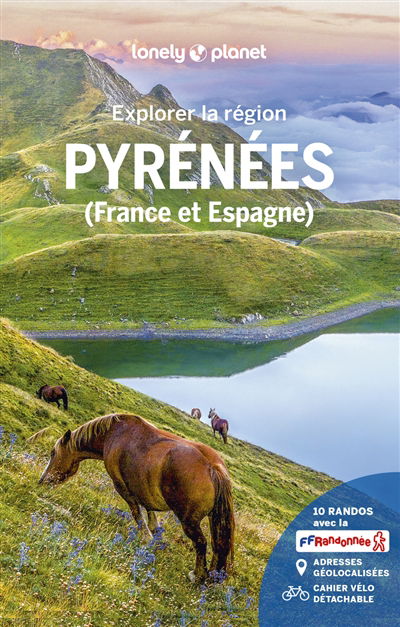 Explorer la région Pyrénées (France et Espagne) | 
