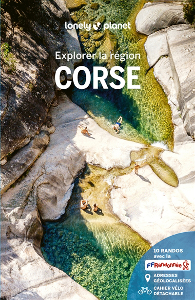 Explorer la région Corse | Cirendini, Olivier | Corbel, Christophe | Huon, Carole