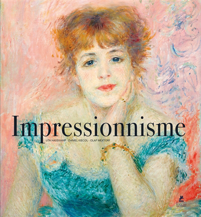 Impressionnisme | Hasekamp, Uta | Kiecol, Daniel | Mextorf, Olaf