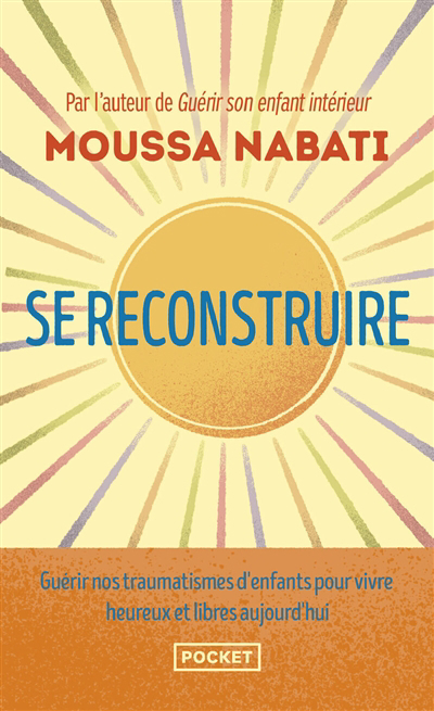 Se reconstruire | Nabati, Moussa