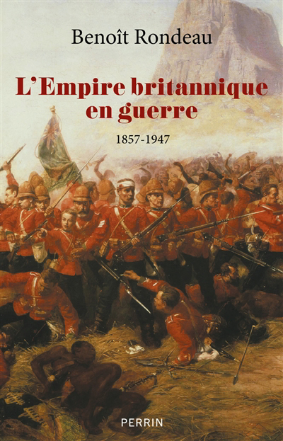 empire britannique en guerre (L') | Rondeau, Benoît