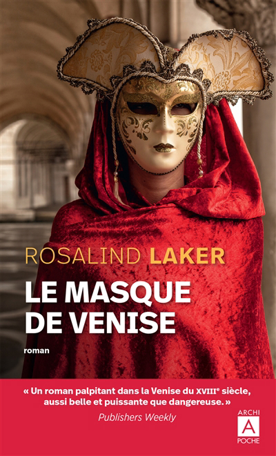 masque de Venise (Le) | Laker, Rosalind