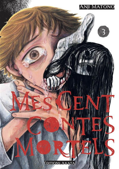 Mes cent contes mortels, Vol. 3 | Matano, Anji