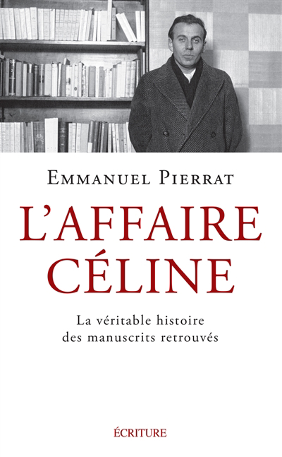 affaire Céline (L') | Pierrat, Emmanuel