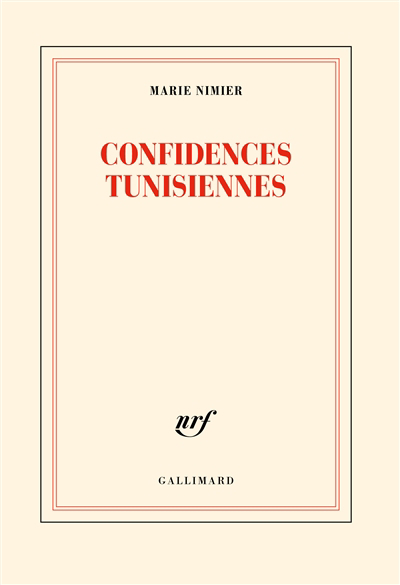 Confidences tunisiennes | Nimier, Marie