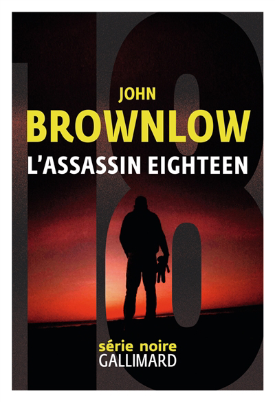 assassin Eighteen (L') | Brownlow, John