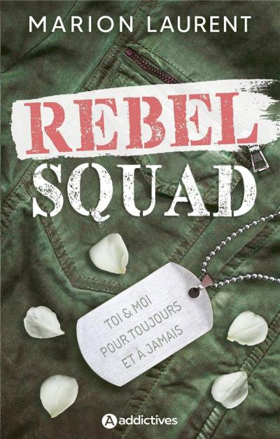 Rebel squad | Laurent, Marion (Auteur)