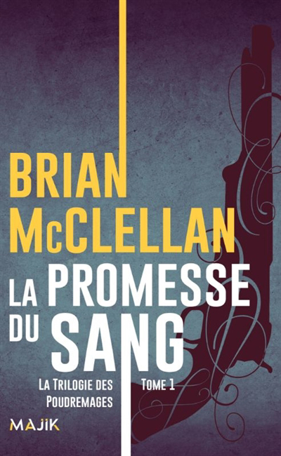 promesse du sang (La) | McClellan, Brian